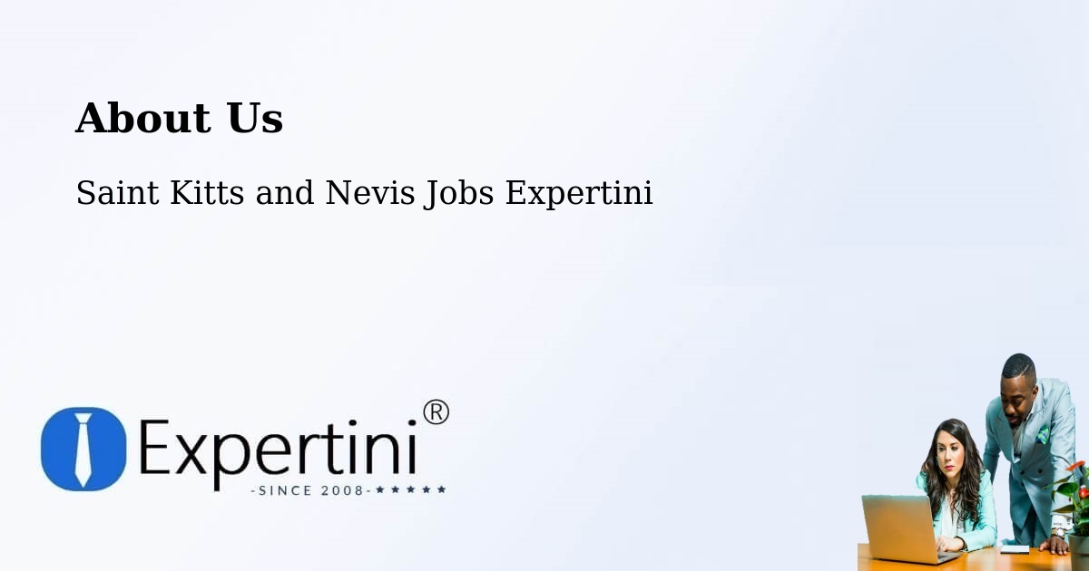 About Expertini Recruitment Platform  – Saint Kitts and Nevis - Saint Kitts and Nevis Jobs Expertini