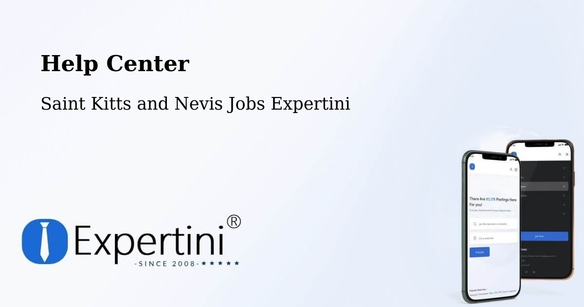 Help Center – Saint Kitts and Nevis - Saint Kitts and Nevis Jobs Expertini