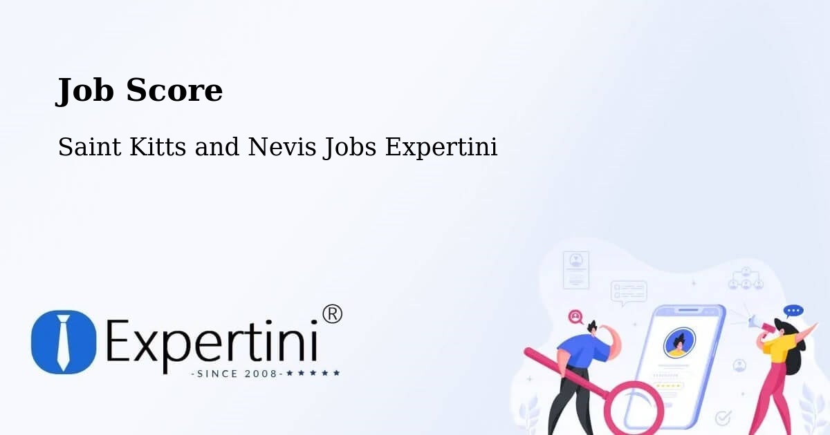 Job Score - Saint Kitts and Nevis Jobs Expertini