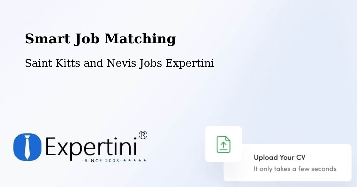 Smart Job Matching - Saint Kitts and Nevis Jobs Expertini
