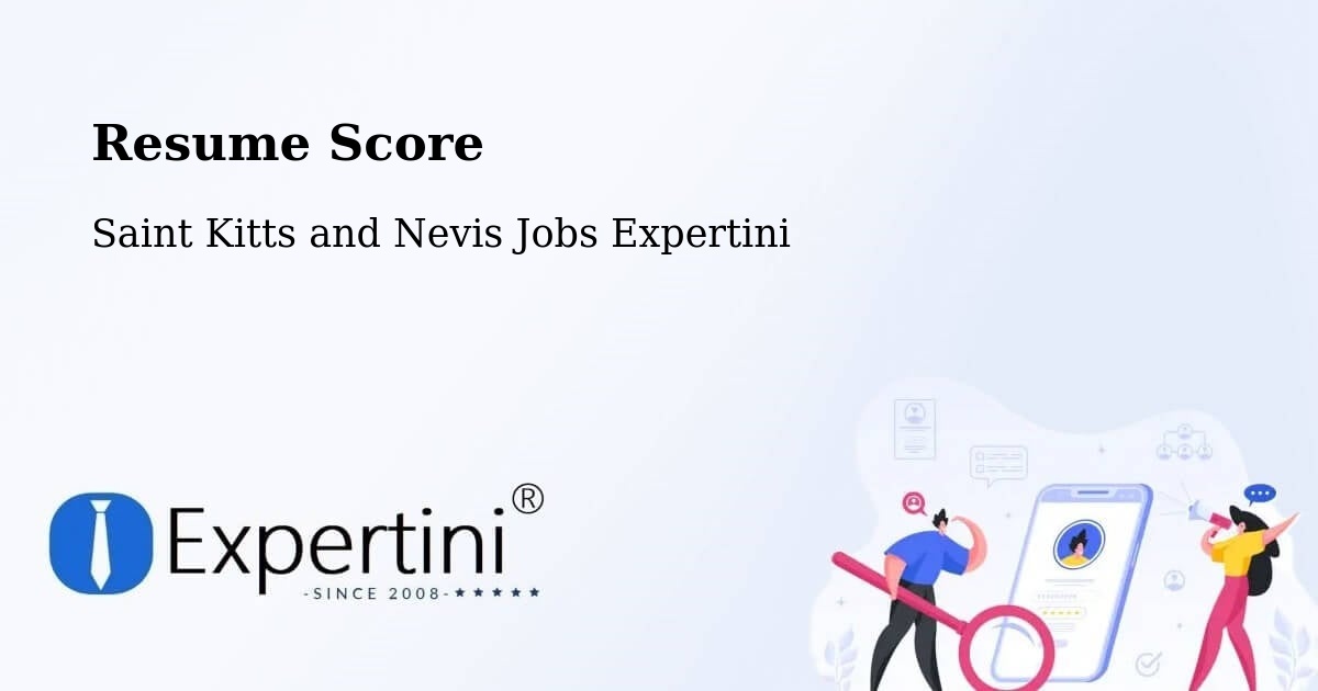 Resume Score - Saint Kitts and Nevis Jobs Expertini