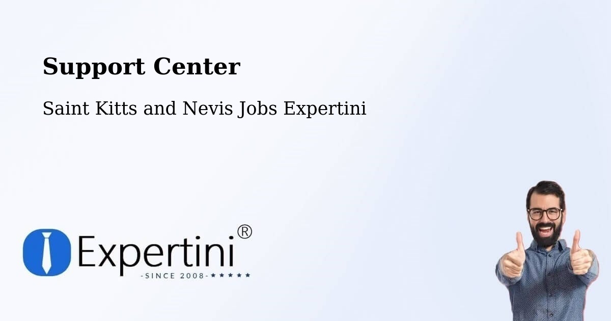 Support Center - Saint Kitts and Nevis Jobs Expertini