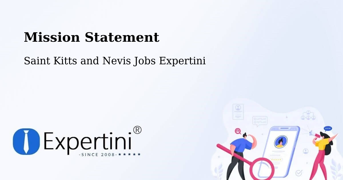 Corporate Mission – Saint Kitts and Nevis - Saint Kitts and Nevis Jobs Expertini