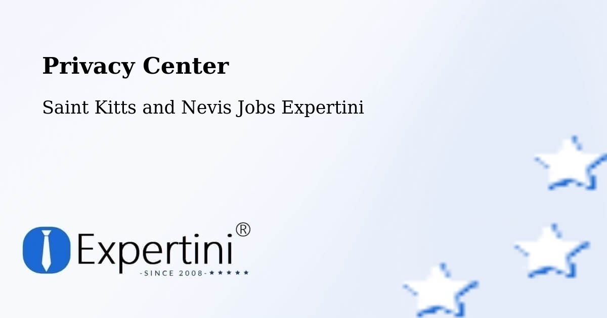 Privacy Policy – Saint Kitts and Nevis - Saint Kitts and Nevis Jobs Expertini