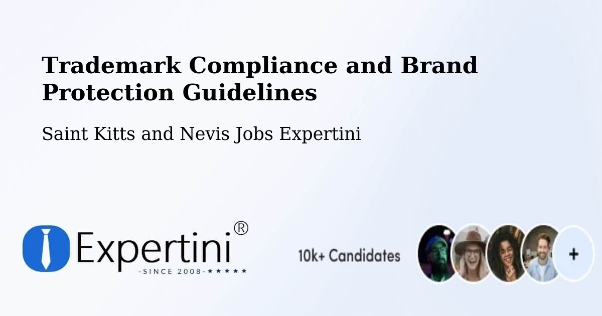 Trademark & Brand Protection Guidelines – Saint Kitts and Nevis - Saint Kitts and Nevis Jobs Expertini